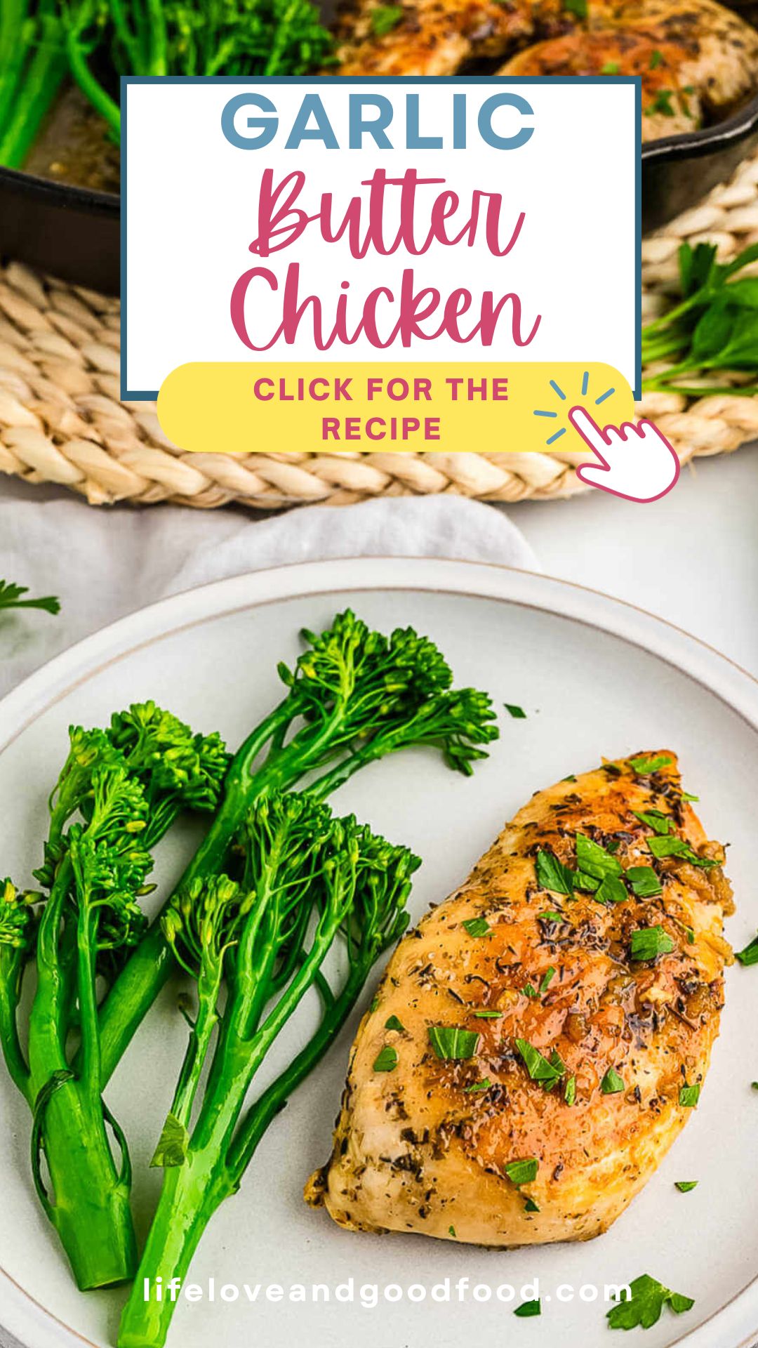 Easy Garlic Butter Chicken (Breast or Thighs) - Life, Love, and Good Food