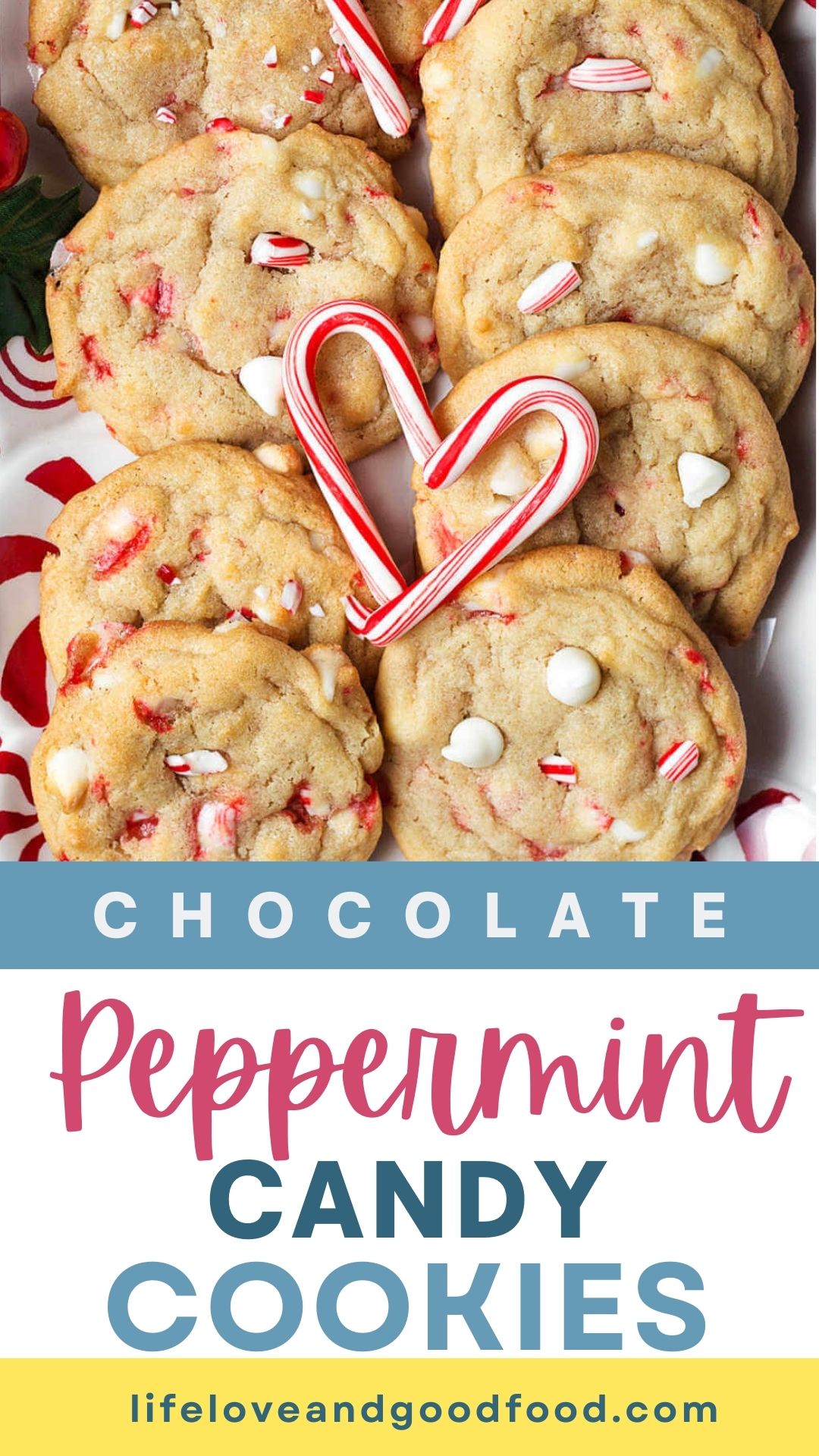 White Chocolate Chip Peppermint Candy Cookies - Life, Love, and Good Food