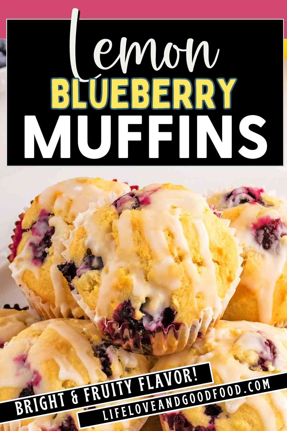 Glazed Lemon Blueberry Muffins Recipe - Life, Love, and Good Food