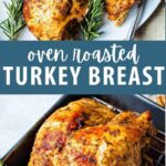 Oven Roasted Turkey Breast on a platter.
