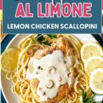 Scaloppine Al Limone on a bed of linguine with lemon slices.