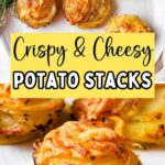 Cheesy and Crispy Muffin Tin Potato Stacks on a plate.