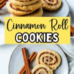 Cinnamon Roll Cookies on a plate with cinnamon sticks on a table.