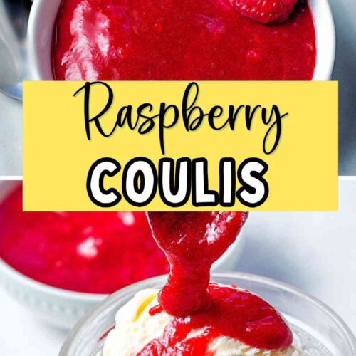 Raspberry Coulis (Raspberry Dessert Sauce) - Life, Love, and Good Food