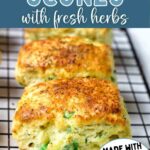 Ricotta Herb Savory Scones on a wire rack on a table.