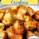 Air Fryer Croutons in a bowl.