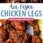 Air Fryer Chicken Legs on a platter.