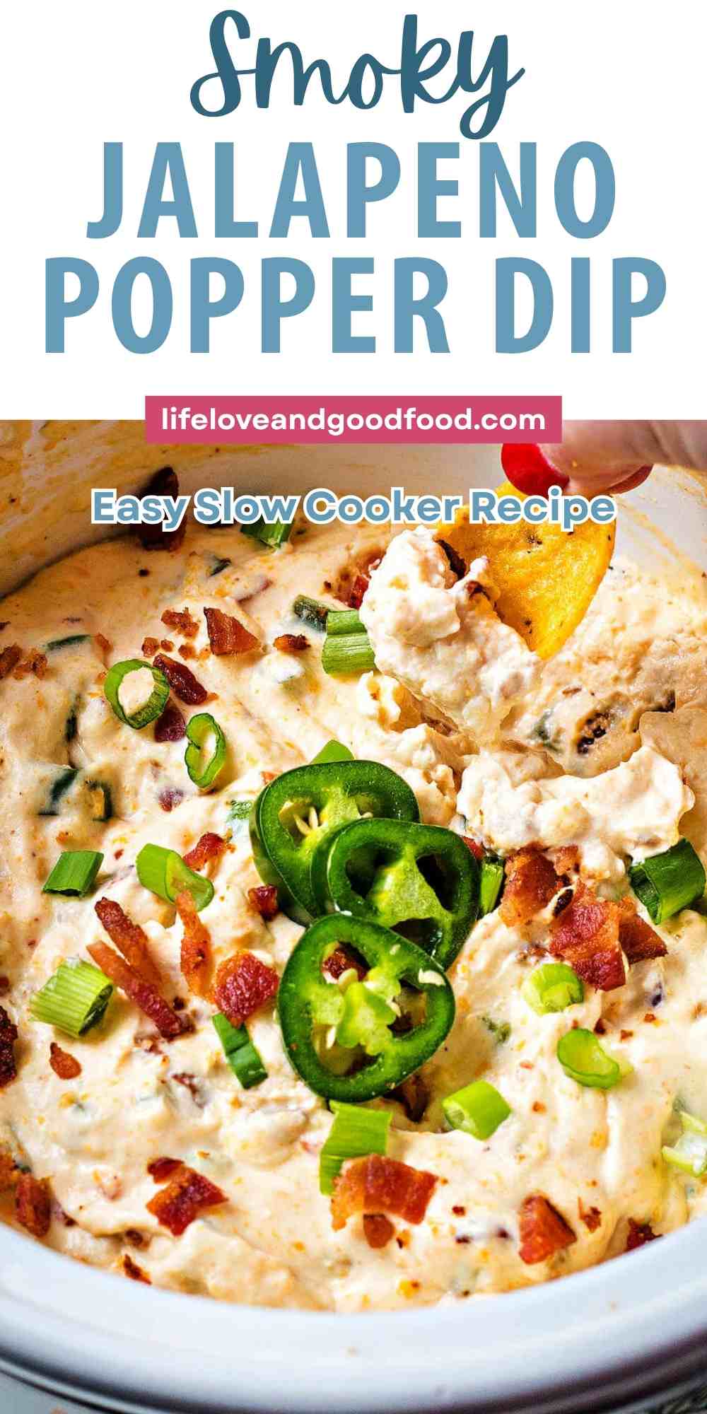 Slow Cooker Jalapeño Popper Dip with Bacon and Three Cheeses - Life ...