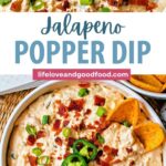 Slow Cooker Jalapeno Popper Dip in a serving bowl.