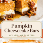 Two-panel collage showing Pumpkin Cheesecake Bars — layered gingersnap crust, creamy cheesecake, and silky pumpkin top with caramel pecan drizzle, styled in warm terracotta, deep brown, and cream tones.
