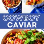 A collage of cowboy caviar in a serving bowl.