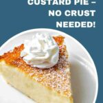 A slice of Impossible Pie on a plate.