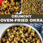 A collage of oven-fried okra phots with a text overlay.